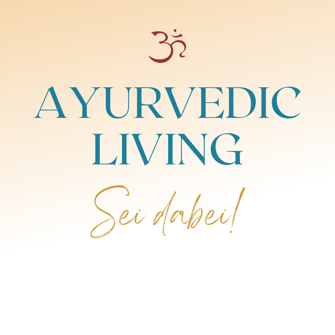 Ayurvedic Living - Yoga - sei dabei